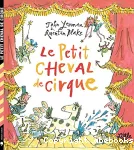 Le petit cheval de cirque vignette