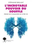 L'incroyable pouvoir du souffle vignette