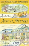 Rendez-vous avec le mystère vignette