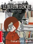 Le petit buveur d'encre rouge vignette